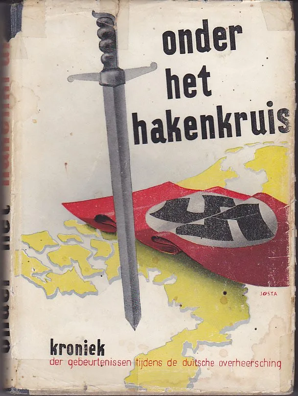 Onder het hakenkruis kroniek duitse overheersing 1945 — WO2