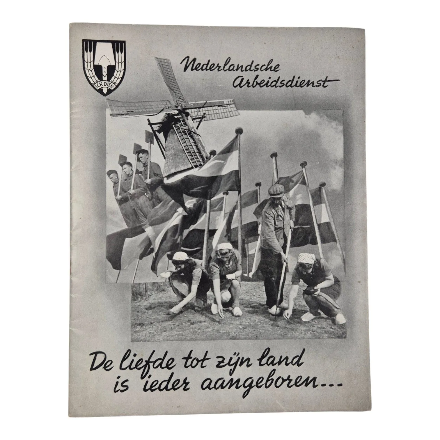 Nederlandse Arbeidsdienst (NAD) boekje "De liefde tot zijn land is ieder aangeboren" — WO2